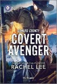 Abbildung von: Conard County: Covert Avenger - HARLEQUIN INTRIGUE
