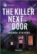 Cover: The Killer Next Door - HARLEQUIN INTRIGUE