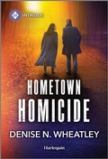 Cover: Hometown Homicide - HARLEQUIN INTRIGUE