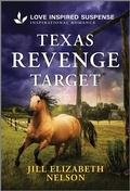 Cover: Texas Revenge Target - Love Inspired Suspense