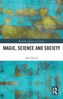 Cover: Magic, Science and Society - Routledge