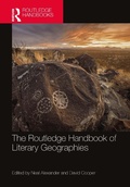 Cover: The Routledge Handbook of Literary Geographies - Routledge