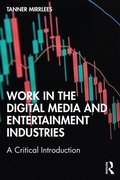 Cover: Work in the Digital Media and Entertainment Industries - Routledge