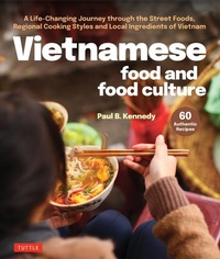 Abbildung von: Vietnamese Food and Food Culture - Tuttle Publishing