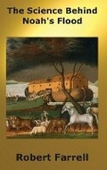 Cover: The Science Behind Noah's Flood - R.E.FARRELLBOOKS, LLC