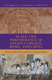 Enlarge image Cover: Place and Performance in Ancient Greece, Rome, and China - Cambridge University Press