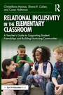 Cover: Relational Inclusivity in the Elementary Classroom - Routledge
