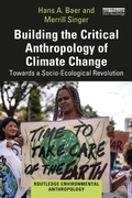 Cover: Building the Critical Anthropology of Climate Change - Routledge
