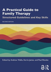 Enlarge image Cover: A Practical Guide to Family Therapy - Routledge