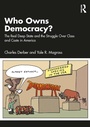 Cover: Who Owns Democracy? - Routledge