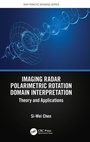 Cover: Imaging Radar Polarimetric Rotation Domain Interpretation - CRC Press