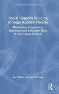 Cover: Social Capacity Building through Applied Theatre - Routledge