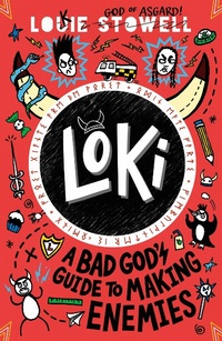 Enlarge image Cover: Loki: A Bad God's Guide to Making Enemies - Walker Books Ltd