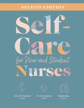 Cover: Self-Care for New and Student Nurses, Second Edition - SIGMA Theta Tau International