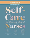 Cover: Workbook for Self-Care for New and Student Nurses, Second Edition - SIGMA Theta Tau International