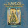 Cover: The Little Owl Who Went To Manhattan And Came Home A Rockefeller - Archway Publishing