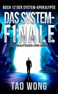 Cover: Das System-Finale - Starlit Publishing