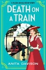 Cover: Death on a Train - Boldwood Books Ltd