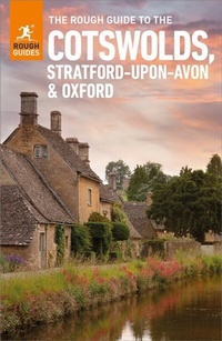 Abbildung von: The Rough Guide to the Cotswolds, Stratford-upon-Avon & Oxford: Travel Guide eBook - ROUGH GUIDES