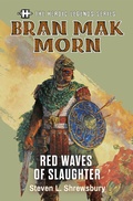 Cover: The Heroic Legends Series - Bran Mak Morn: Red Waves of Slaughter - Titan Books