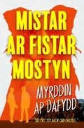 Cover: Mistar ar Fistar Mostyn - Gwasg Carreg Gwalch