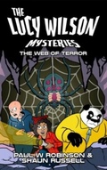 Cover: The Lucy Wilson Mysteries: The Web of Terror - Candy Jar Books