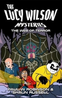 Enlarge image Cover: The Lucy Wilson Mysteries: The Web of Terror - Candy Jar Books