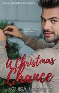 Cover: A Christmas Chance (Met His Match) - Louisa Masters