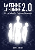 Cover: La femme ou l'homme 2.0 - Books on Demand