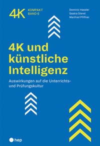 Abbildung von: 4K und künstliche Intelligenz (E-Book) - hep verlag