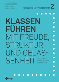 Abbildung von: Klassen führen (E-Book, Neuauflage) - hep verlag