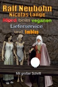 Cover: Mord beim veganen Lieferservice und Imbiss - tredition
