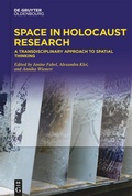 Bild: Space in Holocaust Research - De Gruyter Oldenbourg