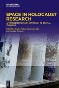Abbildung von: Space in Holocaust Research - De Gruyter Oldenbourg