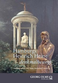 Abbildung von: Hamburgs Heinrich Heine - denkmalbewegt - Nomos