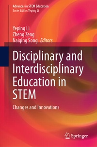 Enlarge image Cover: Disciplinary and Interdisciplinary Education in STEM - Springer