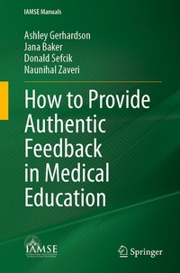 Enlarge image Cover: How to Provide Authentic Feedback in Medical Education - Springer