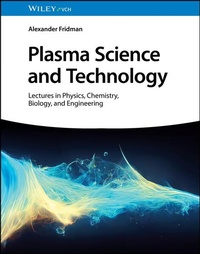 Enlarge image Cover: Plasma Science and Technology - Wiley-VCH