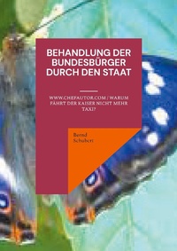 Enlarge image Cover: Behandlung der Bundesbürger durch den Staat - Books on Demand