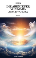 Cover: Die Abenteuer von Mara, Anja & Vanessa - Books on Demand