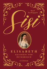 Abbildung von: Sisi - Petersberg Verlag