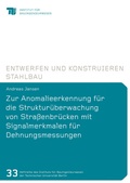 Cover: Zur Anomalieerkennung f&uuml;r die Struktur&uuml;berwachung von Stra&szlig;enbr&uuml;cken mit Signalmerkmalen f&uuml;r Dehnungsmessungen - Shaker