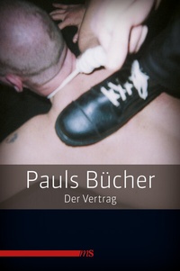 Abbildung von: Pauls Bücher / Pauls Bücher Bd. 3: Der Vertrag - Männerschwarm, Salzgeber Buchverlage GmbH