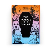 Abbildung von: The Famous Die Young - Seltmann Publishers GmbH