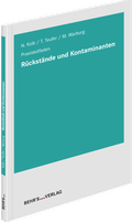 Cover: R&uuml;ckst&auml;nde und Kontaminanten - Behr's GmbH