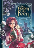 Cover: Der Garten der Feen. Band 1 - Splitter-Verlag