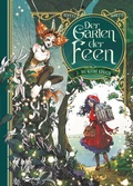 Cover: Der Garten der Feen. Band 2 - Splitter-Verlag