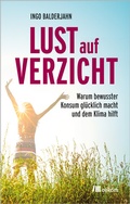 Cover: Lust auf Verzicht - oekom verlag