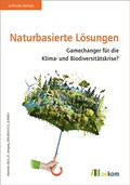 Cover: Naturbasierte L&ouml;sungen - oekom verlag