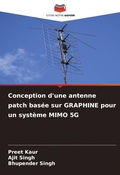 Cover: Conception d'une antenne patch basee sur GRAPHINE pour un systeme MIMO 5G - Editions Notre Savoir